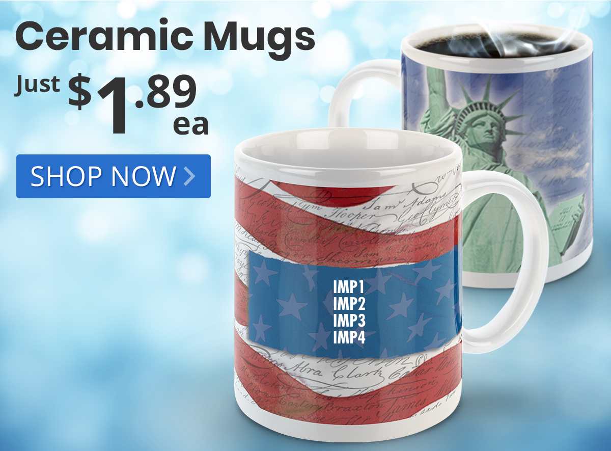 Ceramic Mugs for only $1.89 each!