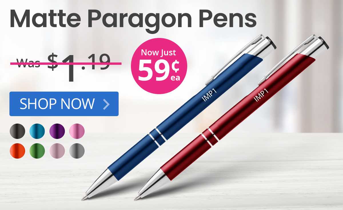 Matte Paragon Pens for only 59¢ each!